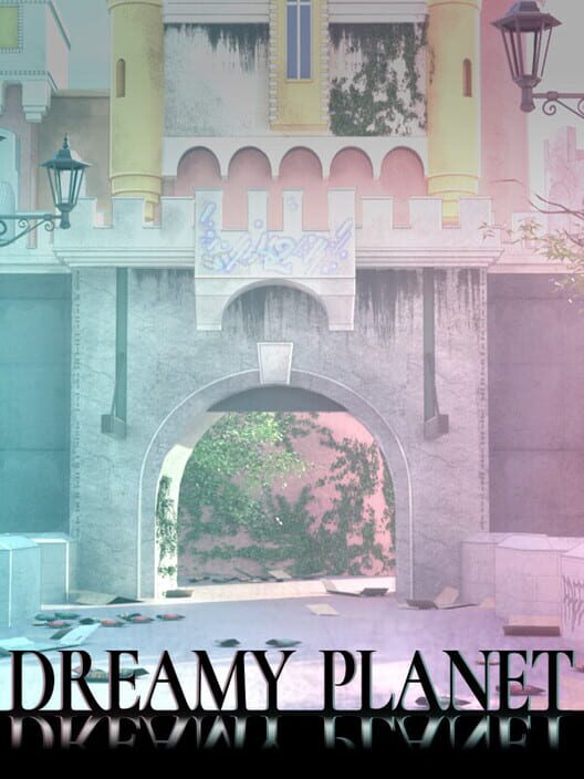 Dreamy Planet