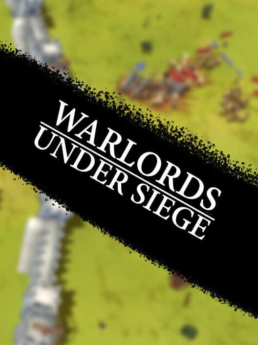 Warlords: Under Siege
