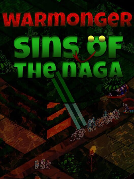 Warmonger: Sins of the Naga