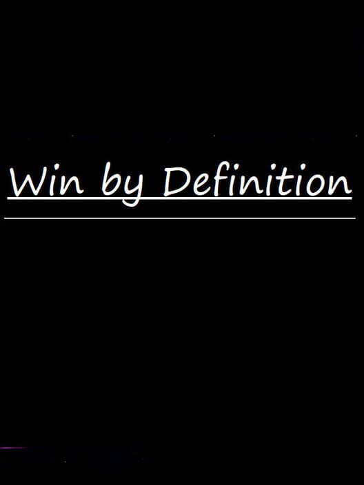 Win by Definition