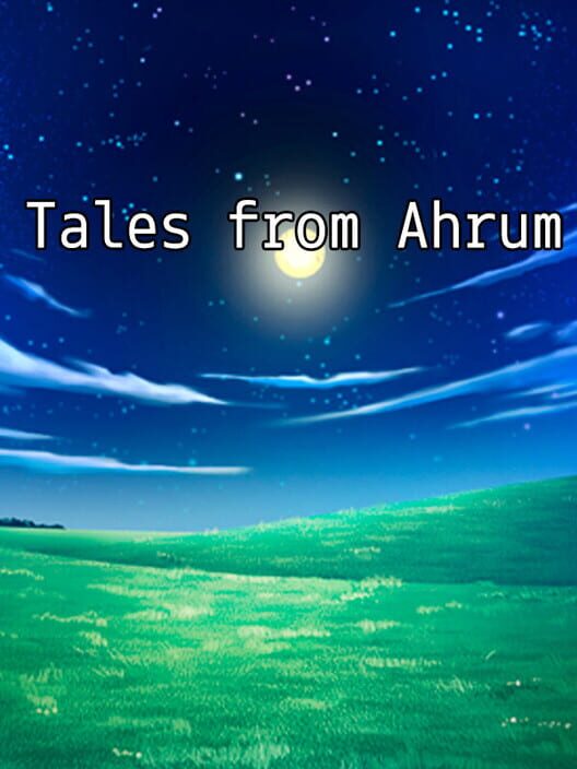 Tales from Ahrum