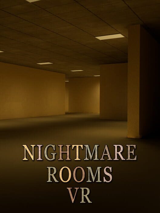Nightmare Rooms VR