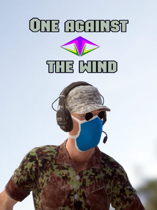 One against the wind