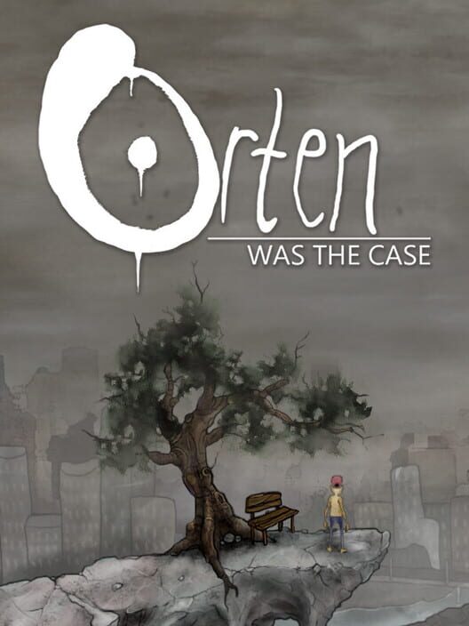 Orten Was the Case