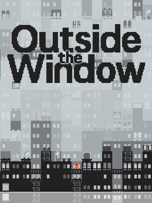 Outside the Window