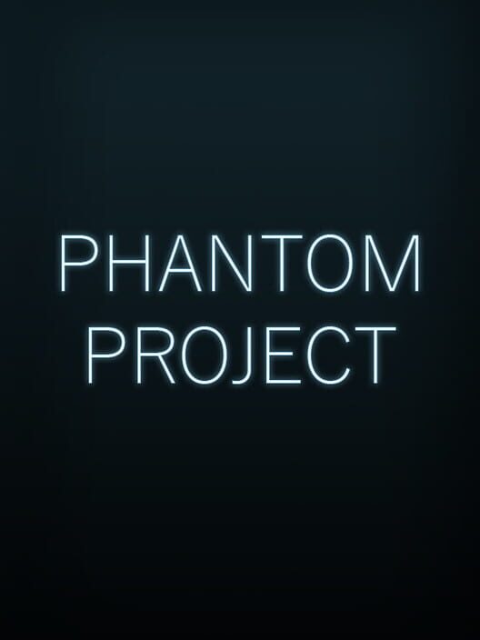 Phantom Project