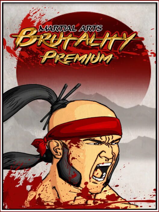 Martial Arts Brutality Premium