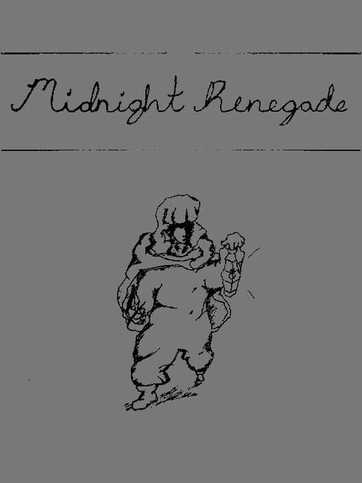 Midnight Renegade: Recollections