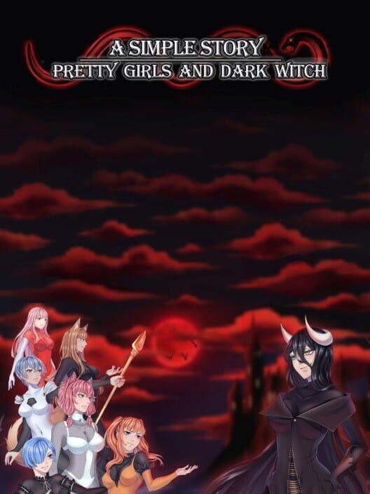 Pretty Girls and Dark Witch. A simple story