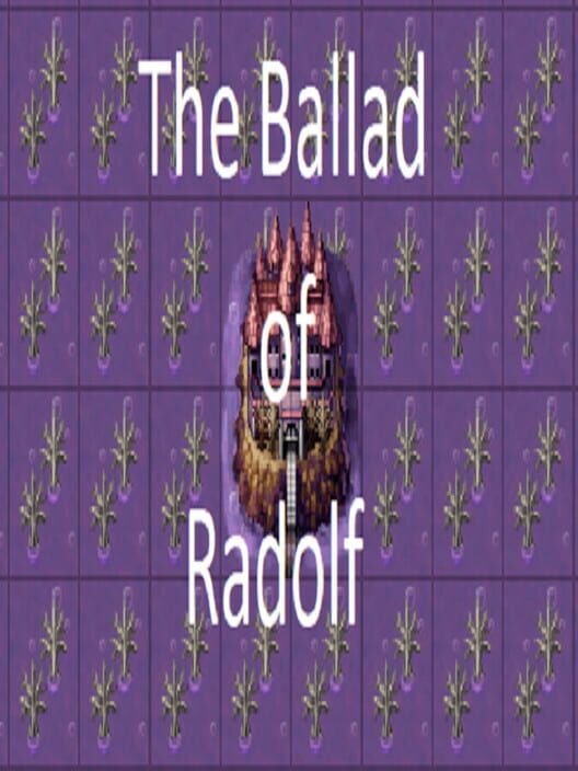 The Ballad of Radolf