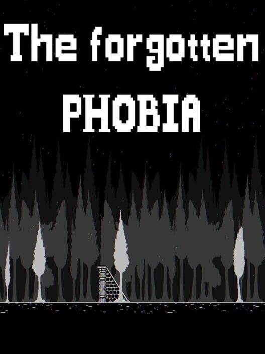 The Forgotten Phobia