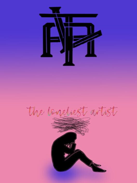 The Loneliest Artist