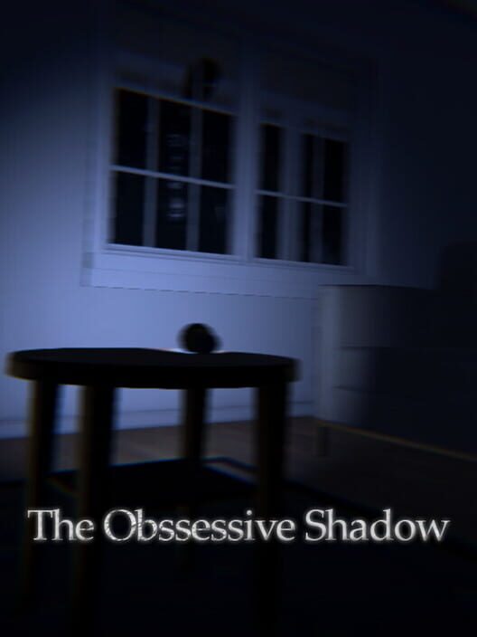 The Obsessive Shadow
