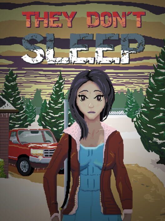 They Don't Sleep