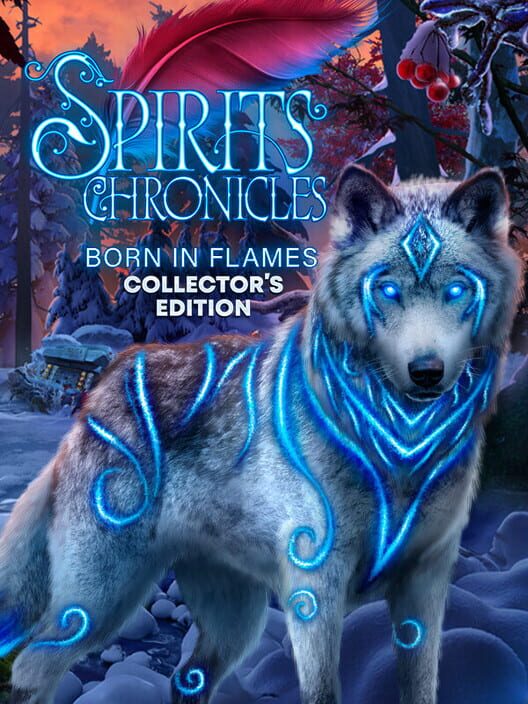 Spirits Chronicles: Born in Flames - Collector's Edition