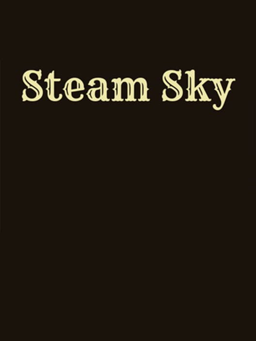 Steam Sky