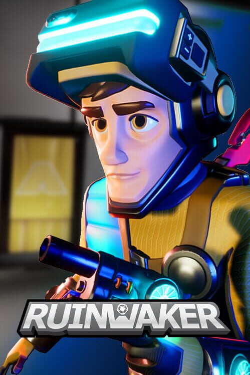 Ruinwaker