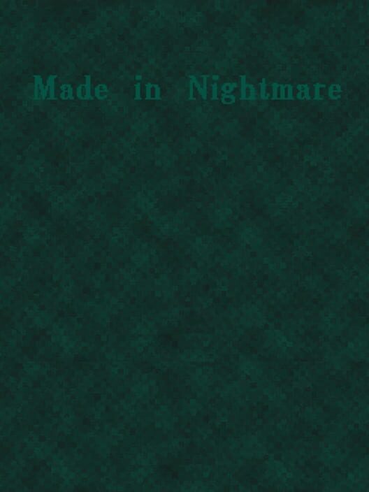 Made in Nightmare