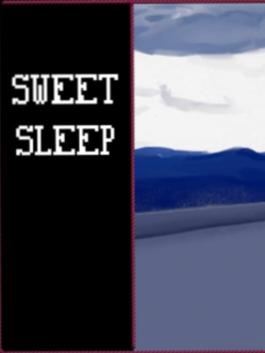 Sweet Sleep