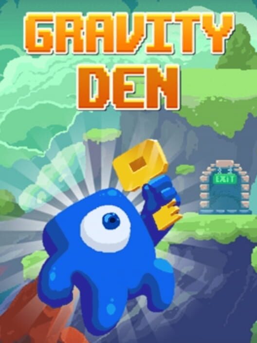 Gravity Den