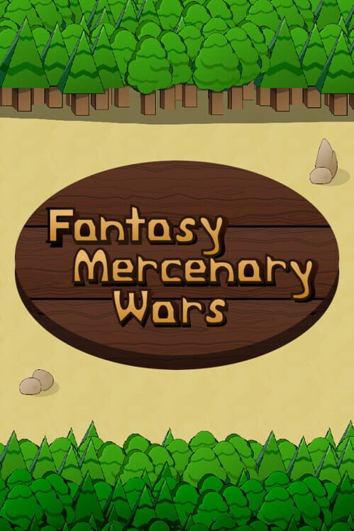 Fantasy Mercenary Wars