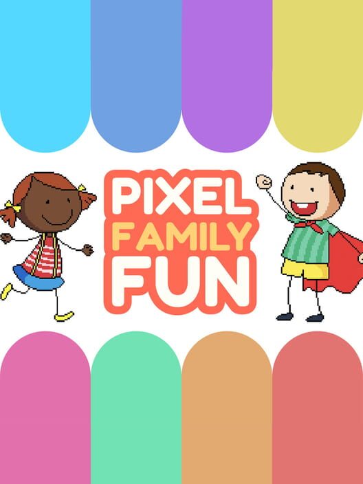 Pixel Family Fun