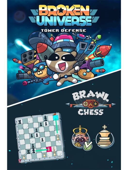 Broken Universe + Brawl Chess