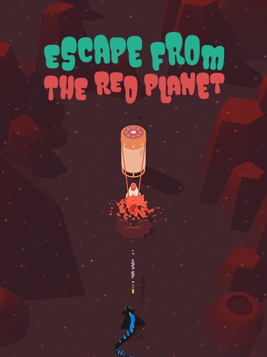 Escape From the Red Planet