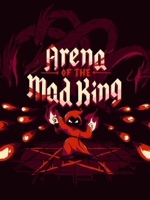 Arena of the Mad King