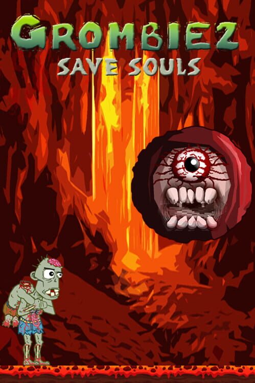 Grombiez save souls