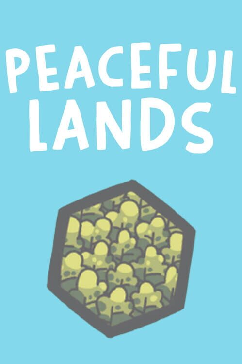 Peaceful Lands