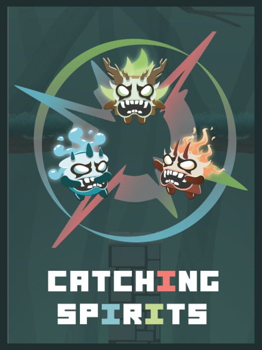 Catching Spirits
