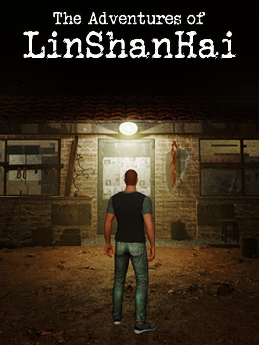 The Adventures of LinShanHai