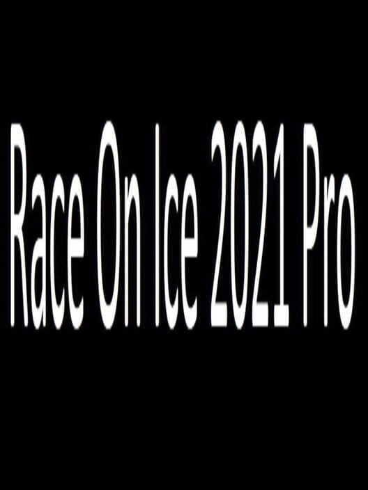 Race on Ice 2021 Pro