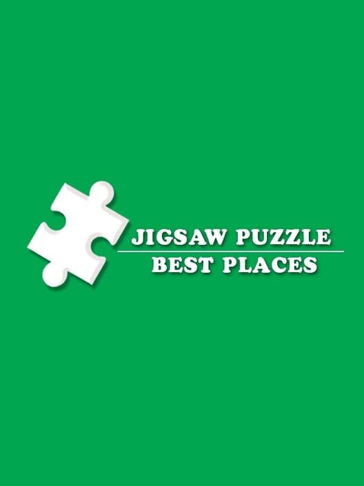 Jigsaw Puzzle: Best Places