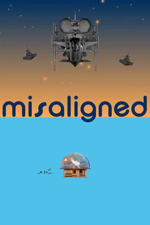 Misaligned