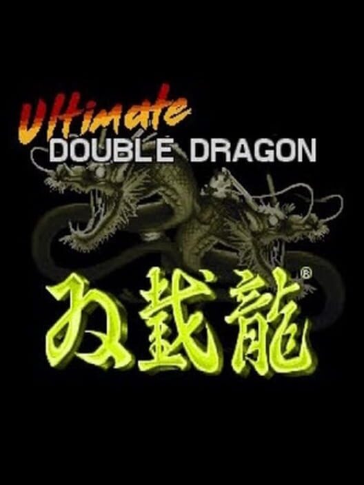 Ultimate Double Dragon