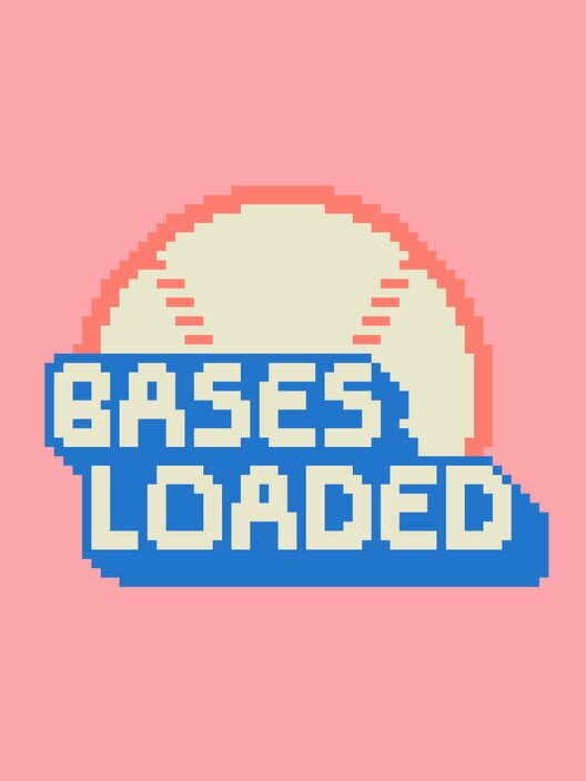 Bases Loaded