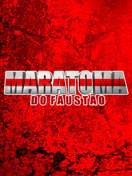 Maratoma do Faustão