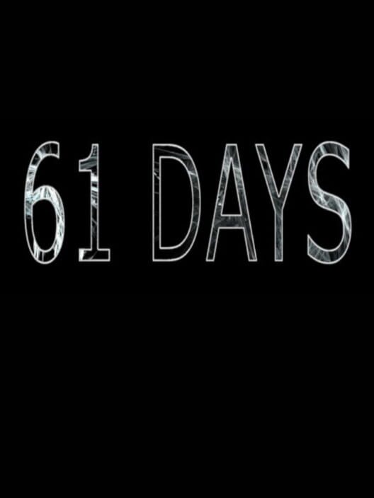 61 Days