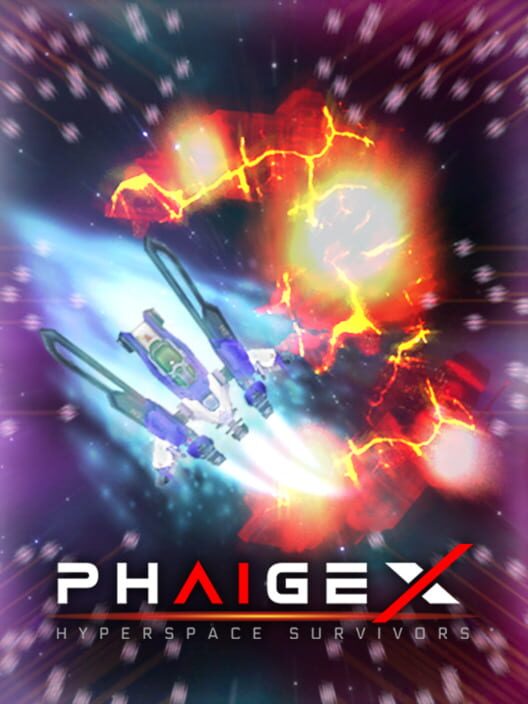 PhaigeX: Hyperspace Survivors