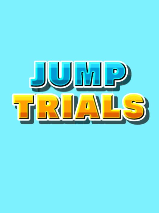 Jump Trials
