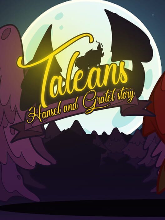 Taleans Hansel and Gretel story