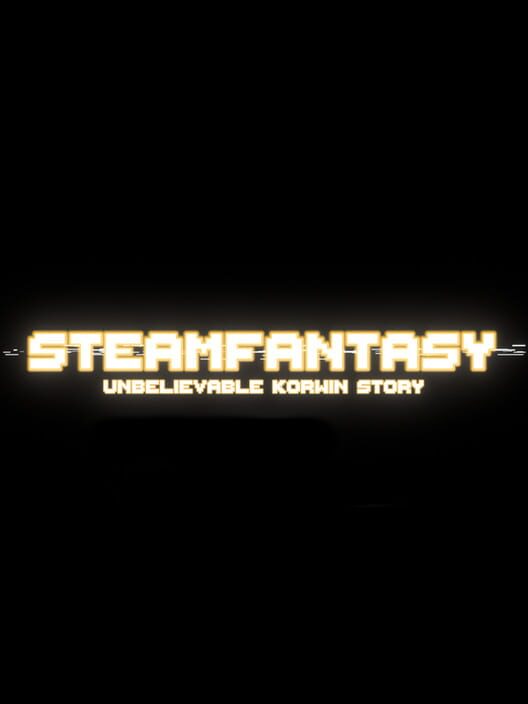 Steamfantasy: Unbelievable Korwin Story