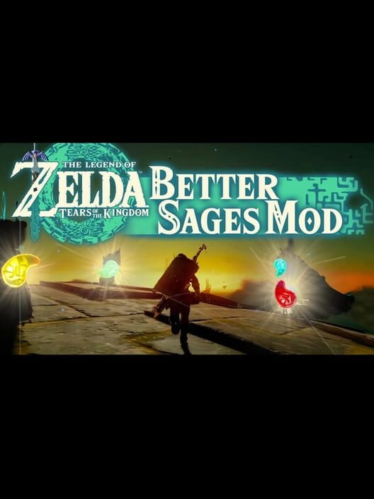 The Legend of Zelda: Tears of the Kingdom - Better Sages Mod