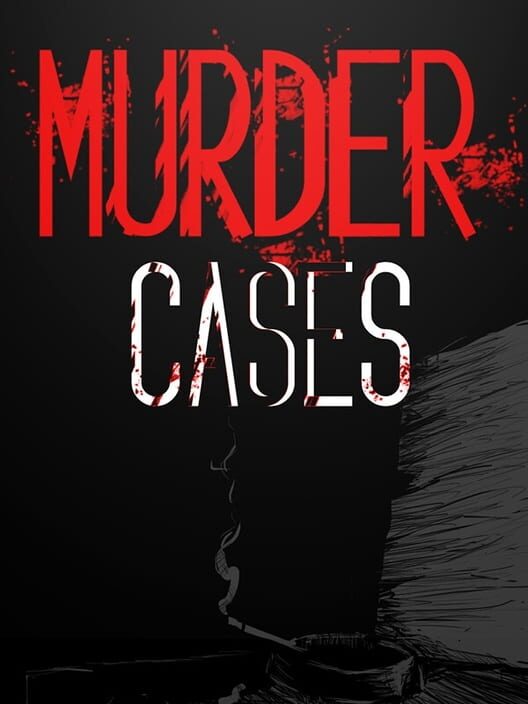 Murder Cases