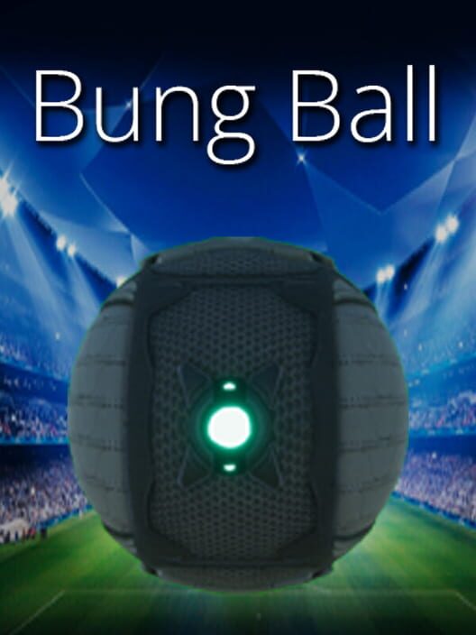 Bung Ball