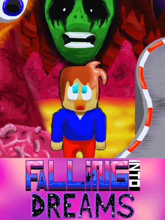 Falling Into Dreams