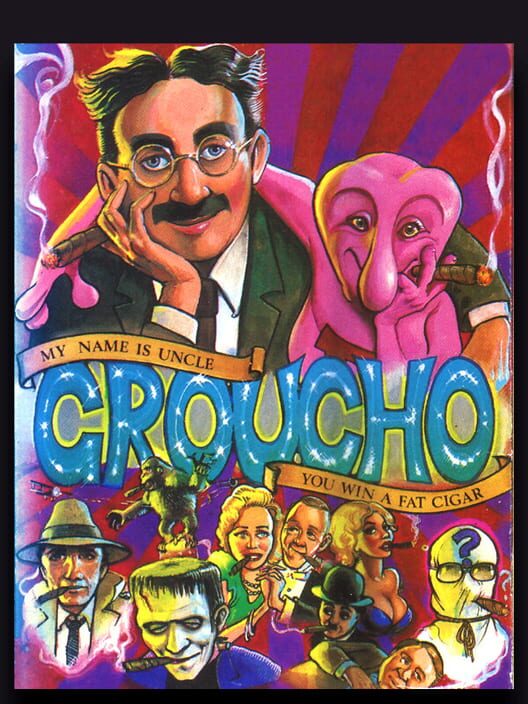My Name is Uncle Groucho You Win a Fat Cigar