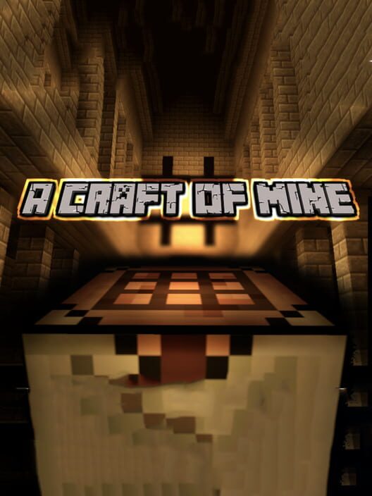A Craft of Mine